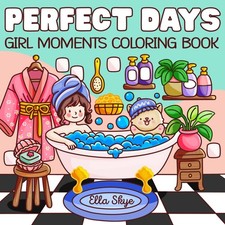 Perfect Days Girl Moments