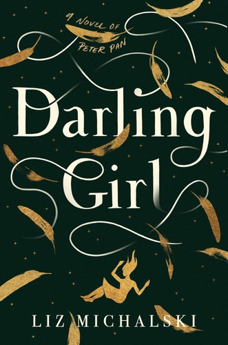 Darling girl novel of - novel,