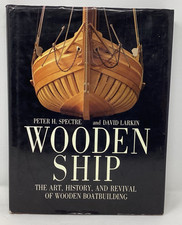 Wooden Ship: The Art, History