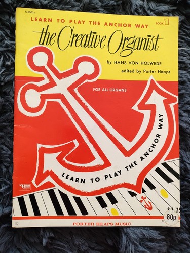 The creative organist - creative,
