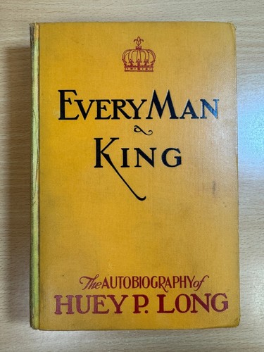Every man king huey p - by,