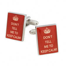 Don't Tell Me to Keep Calm