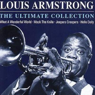 Louis armstrong the - louis, ultimate