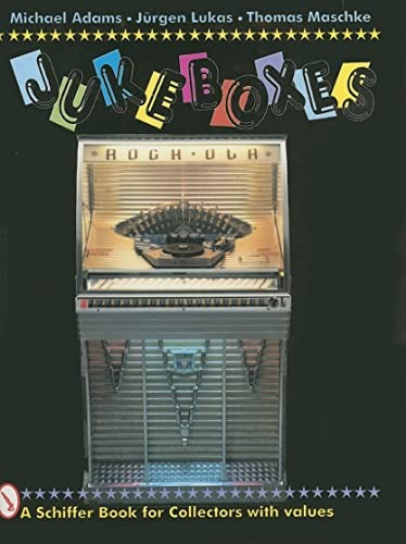 Jukeboxes schiffer book for - jukeboxes, (schiffer