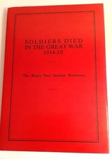 HARDBACK BOOK - SOLDIERS DIED