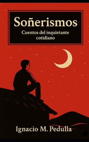 Soerismos cuentos del - soerismos:,