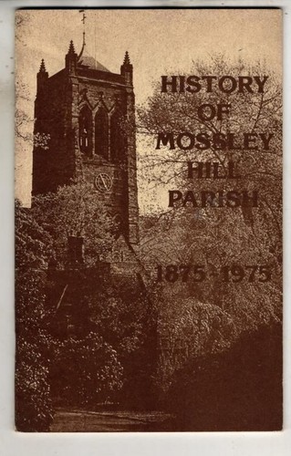History mossley hill parish - history,