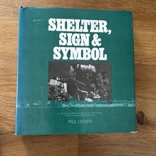 Shelter, Sign, and Symbol