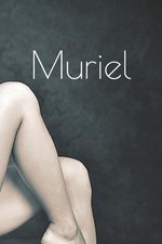 Muriel : Or; Lust's Labour Won