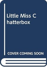 Little Miss Chatterbox