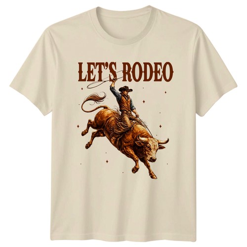 Lets rodeo shirt bull - rodeo, riding