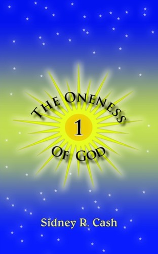 Cash oneness god new - of,