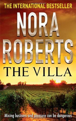 The villa nora roberts - the,
