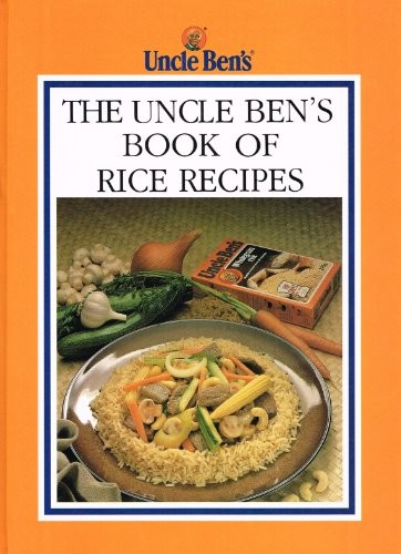 The uncle ben book rice - uncle, ben's