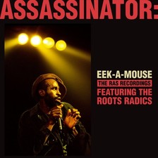 Eek-A-Mouse Assassinator