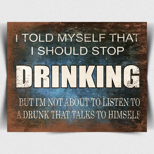 Funny humorous drinking quote - funny,