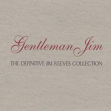 Jim Reeves: Gentleman Jim -