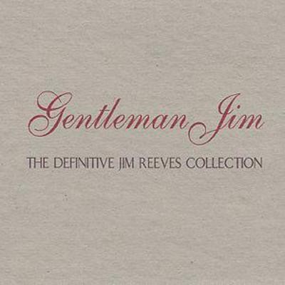 Jim reeves gentleman - jim, reeves: