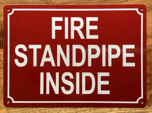 Fire standpipe inside sign - standpipe,