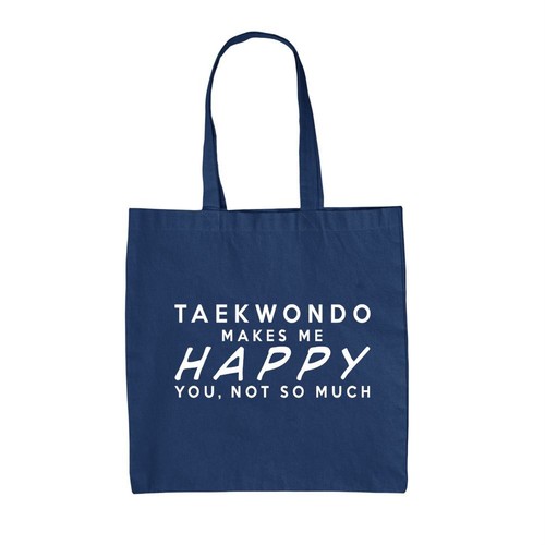Taekwondo makes happy you - taekwondo,