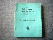 Wolseley 4/44 & 15-50 factory-issued workshop manual, 1957, rare, veryt good