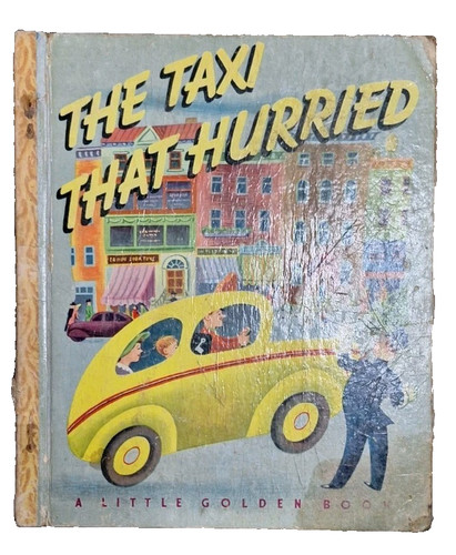 The taxi that - taxi, hurried,