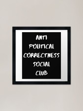 Anti Political Correctness