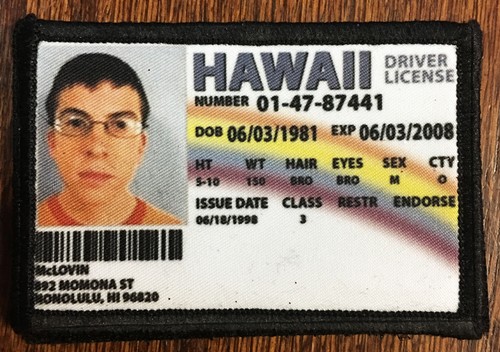 Mclovin drivers license morale - license,
