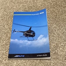 Robinson R22: A Pilot's Guide - Swann, John