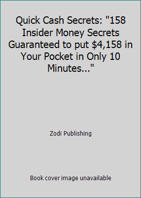 Quick cash secrets 158 - secrets:,