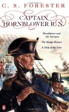 Captain Hornblower R.N.: Hornblower and the 'Atropos', The Happy Return, A Ship