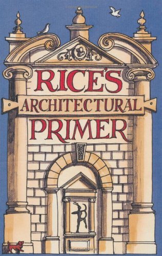 Rice architectural primer by - primer,