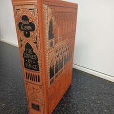 The Stones of Venice - John Ruskin - Folio Society 2001
