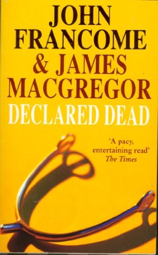 Declared dead john - declared, dead,john