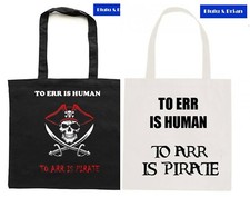 To err is human. To arr is pirate Tote Bag fun funny joke Caribbean