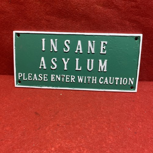 Insane asylum cast iron plaque - insane,