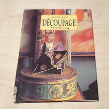 Decoupage Country Crafts Kaye Healey 1993 Hardcover