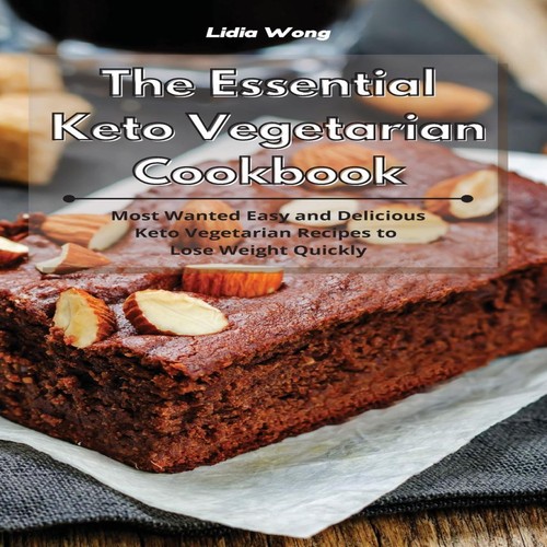 The essential keto vegetarian - the,