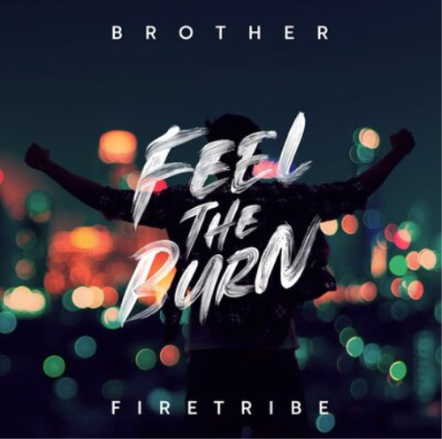 Brother firetribe feel - brother,