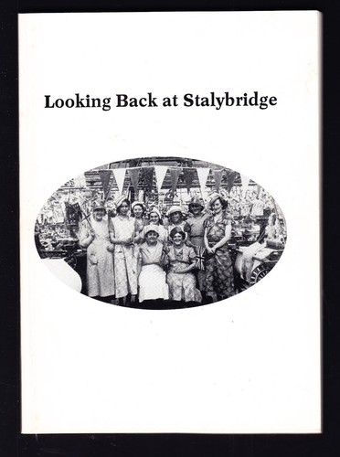Stalybridge looking back - stalybridge,