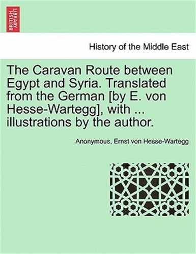 The caravan route between - the,