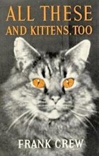 All These and Kittens, Too