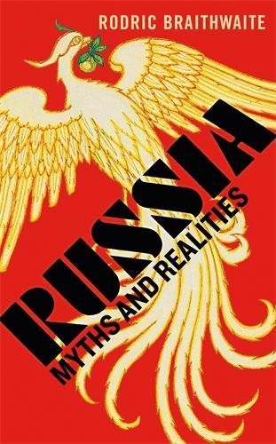 Russia myths and - and, realities