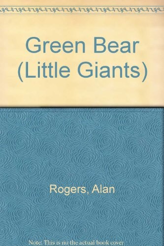 Green bear - bear, (little
