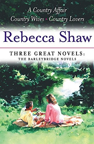 Rebecca shaw three - three, great