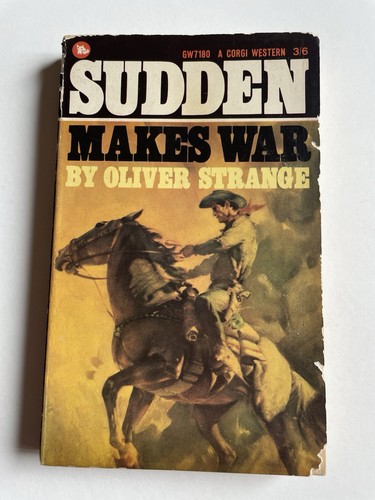 Sudden makes war oliver - sudden,