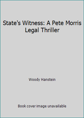 State witness pete morris - state's, witness: