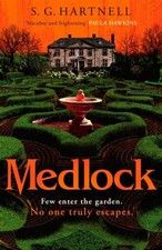 Medlock by S. G. Hartnell