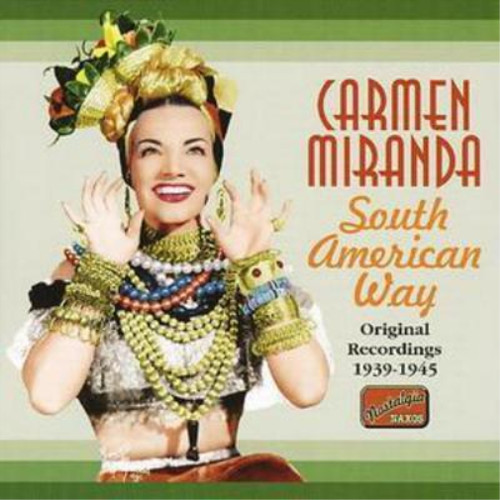 Carmen miranda south american - carmen,