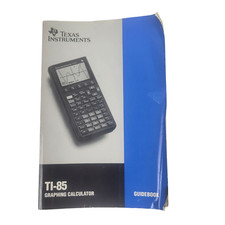 Texas Instruments TI-85 Graphing Calculator Guidebook Manual